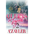 Queens & Legends 2: A Down South Love Story