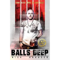 Balls Deep - Hardcover
