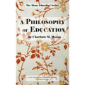A Philosophy of Education