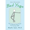 Bed Yoga: Easy, Healing, Yoga Move You Can Do in Bed