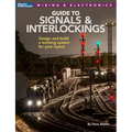 Signals and Interlockings for Your Model Railroad