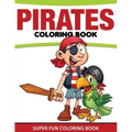 Pirates Coloring Book: Super Fun Coloring Book