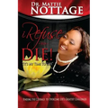 I Refuse To Die: "It's My Time To Live!"