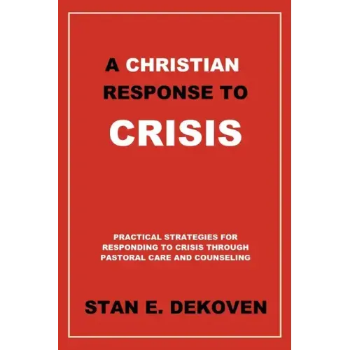 A Christian Response to Crisis