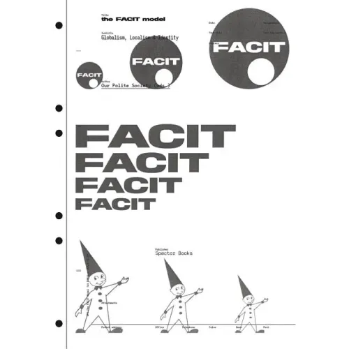 The Facit Model: Globalism, Localism, Identity