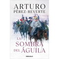La Sombra del Águila/ The Shadow of the Eagle