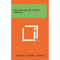 Dictionary Of Word Origins