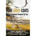 The Gold Coats - An Exceptional Standard of Care: A Collaborative Guide to Caring for the Cognitively Impaired Behind Bars