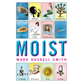 Moist