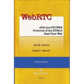 WebRTC: APIs and RTCWEB Protocols of the HTML5 Real-Time Web, Third Edition