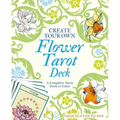 Create Your Own Flower Tarot Deck: A Complete Tarot Deck to Color