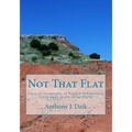 Not That Flat: Physical Geography of Rugged Sedimentary Landscapes of the Great Plains