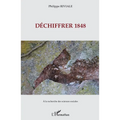 Déchiffrer 1848