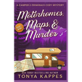 Motorhomes, Maps, & Murder