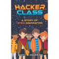 Hacker Class: A Story of STEM Inspiration