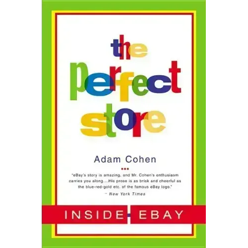 The Perfect Store: Inside Ebay