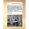 Messiah. Fifty expository discourses, on the series of scriptural passages, which form the subject of the celebrated oratorio of Handel. Preached in .