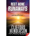 Rest Home Runaways
