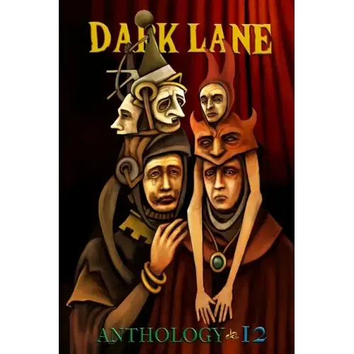 Dark Lane Anthology: Volume Twelve