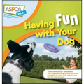 Having Fun with Your Dog