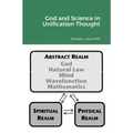 God and Science in Unification Thought