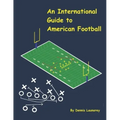 An International Guide to American Football