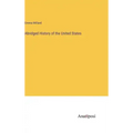 Abridged History of the United States
