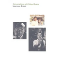 Conversations with Robert Evans