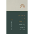 ESV Every Day Bible: 365 Readings Through the Whole Bible: 365 Readings Through the Whole Bible