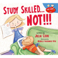 Study Skilled...Not!!!