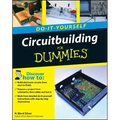 Circuitbuilding Do-It-Yourself for Dummies