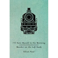I'll Hate Myself in the Morning / Murder on the Left Bank (Homer Evans Mysteries)