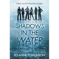 Shadows in the Water