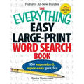The Everything Easy Large-Print Word Search Book: 150 Supersized, Super-Easy Puzzles
