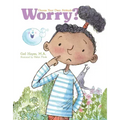 Worry? a Choose Your Own Attitude Book
