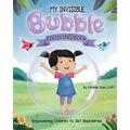 MY INVISIBLE Bubble Coloring Book: Empowering Children to Set Boundaries