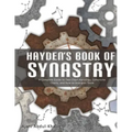 Hayden's Book of Synastry: A Complete Guide to Two-Chart Astrology, Composite Charts, and How to Interpret Them