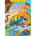 Remarkable Reptiles