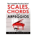 The Complete Practice Set of Scales, Chords and Arpeggios