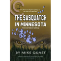 The Sasquatch in Minnesota