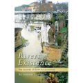 Rivers of Existence: The Journey of Earth Acupuncture