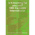 Is It Morning for You Yet? 58th Carnegie International