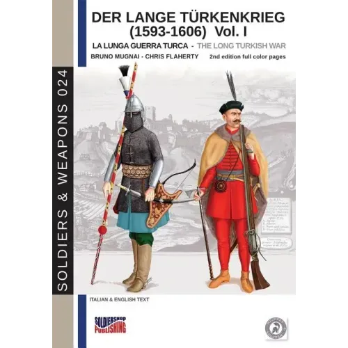Der Lange Türkenkrieg (1593-1606): The long Turkish war