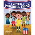 A Vote Is a Powerful Thing