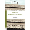 Italy's Divided Memory