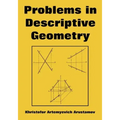 Problems in Descriptive Geometry