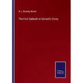 The First Sabbath at Gerrard's Cross