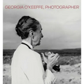 Georgia O'Keeffe, Photographer