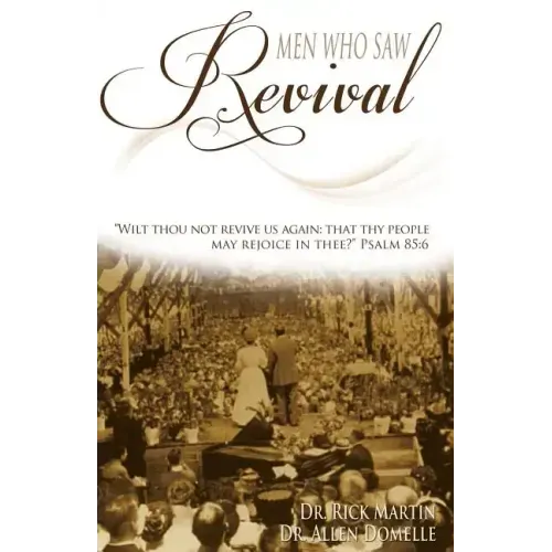 Men Who Saw Revival