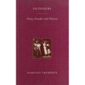 Outsiders: Class, Gender and Nation